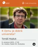 Café Universitas: K čemu je dobrá universita Café Universitas: K čemu je dobrá universita